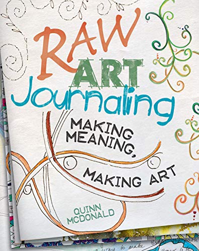 Raw Art Journaling [Book]